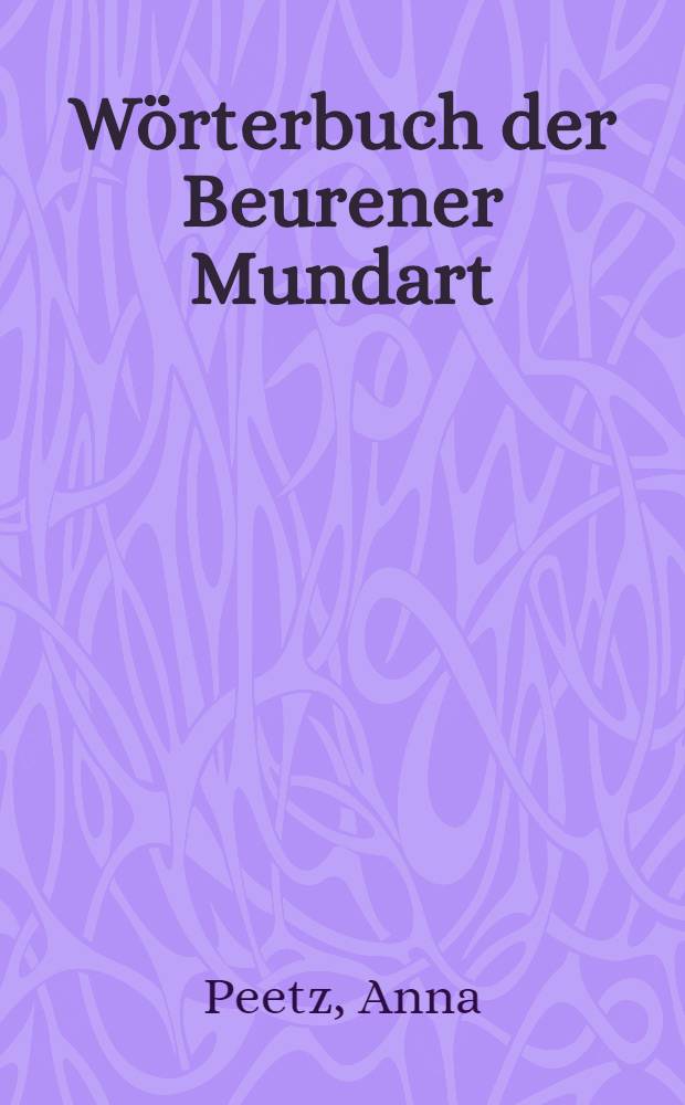 Wörterbuch der Beurener Mundart