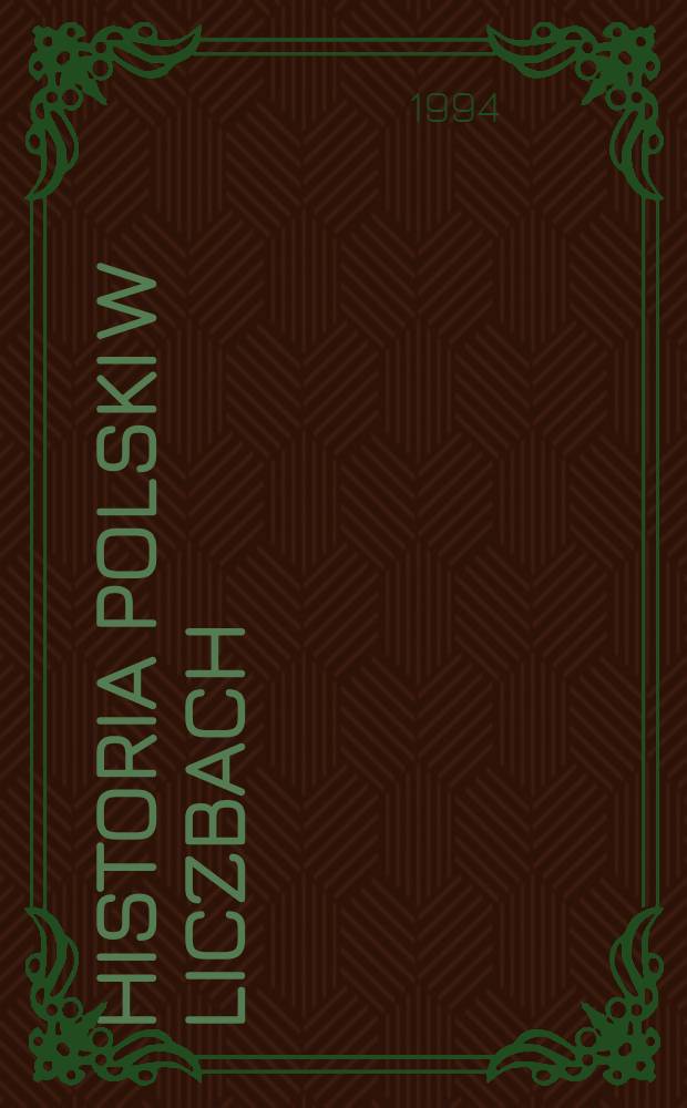 Historia Polski w liczbach : Ludność. Terytorium = Польская история в числах.