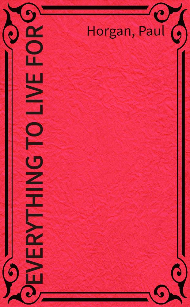 Everything to live for : A novel