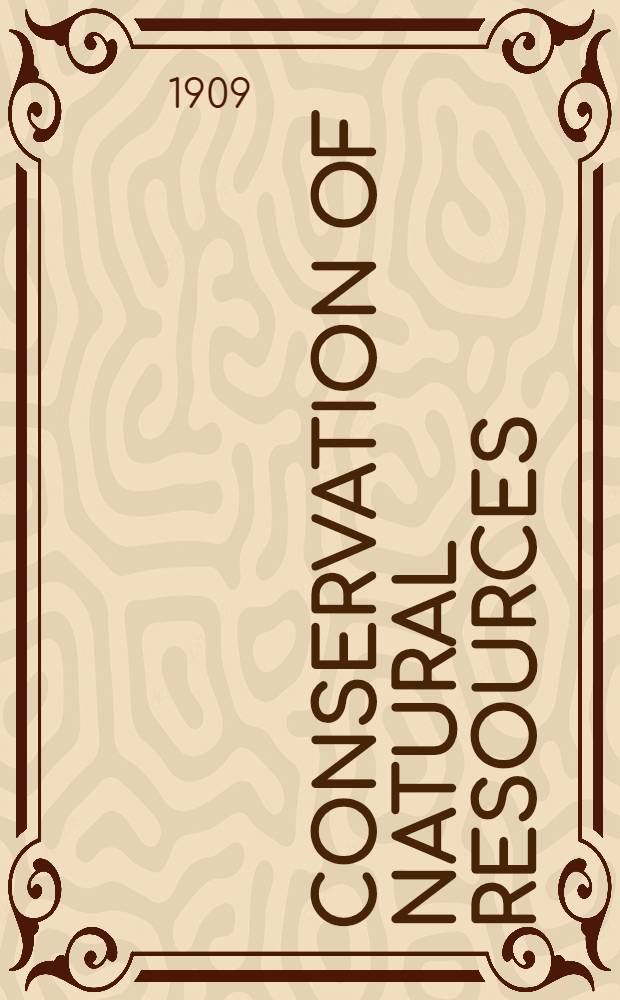 Conservation of natural resources