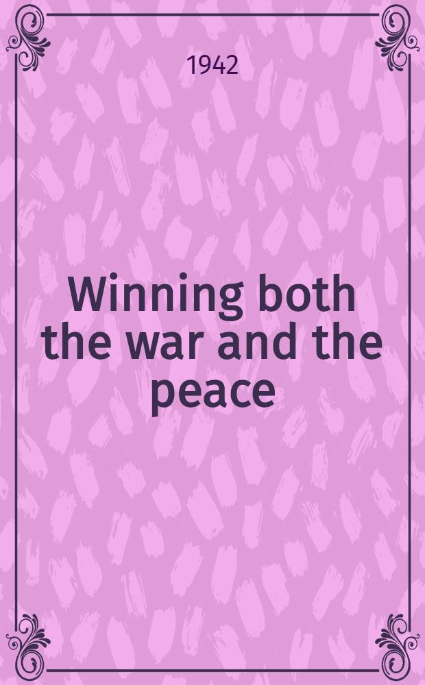 Winning both the war and the peace : Suppl. : Planning for postwar reconstruction in Southern California