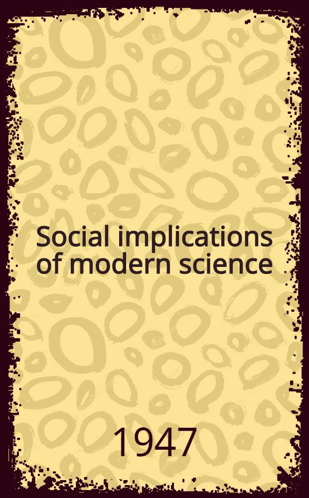 Social implications of modern science