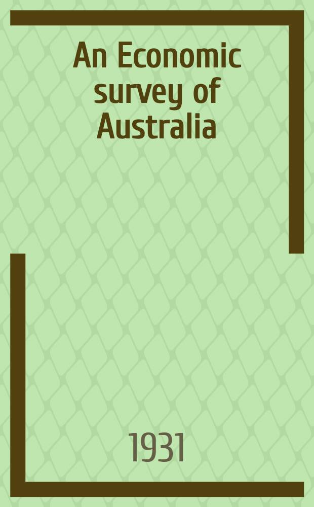 An Economic survey of Australia