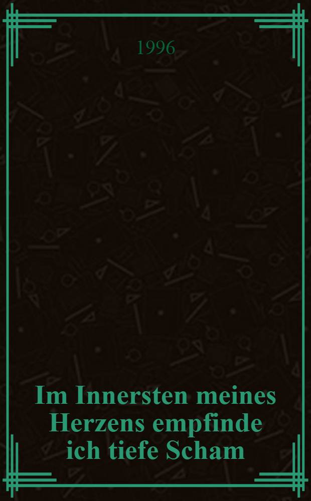 Im Innersten meines Herzens empfinde ich tiefe Scham : Das Alter im Schrifttum des jap. Mittelalters = В глубине моего сердца чувствую тихий стыд.