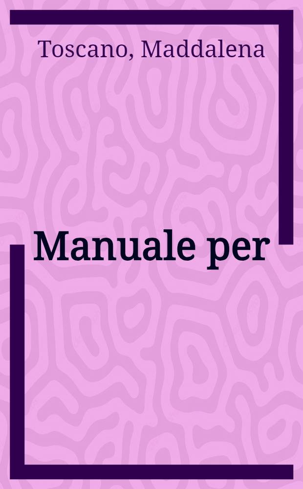 Manuale per