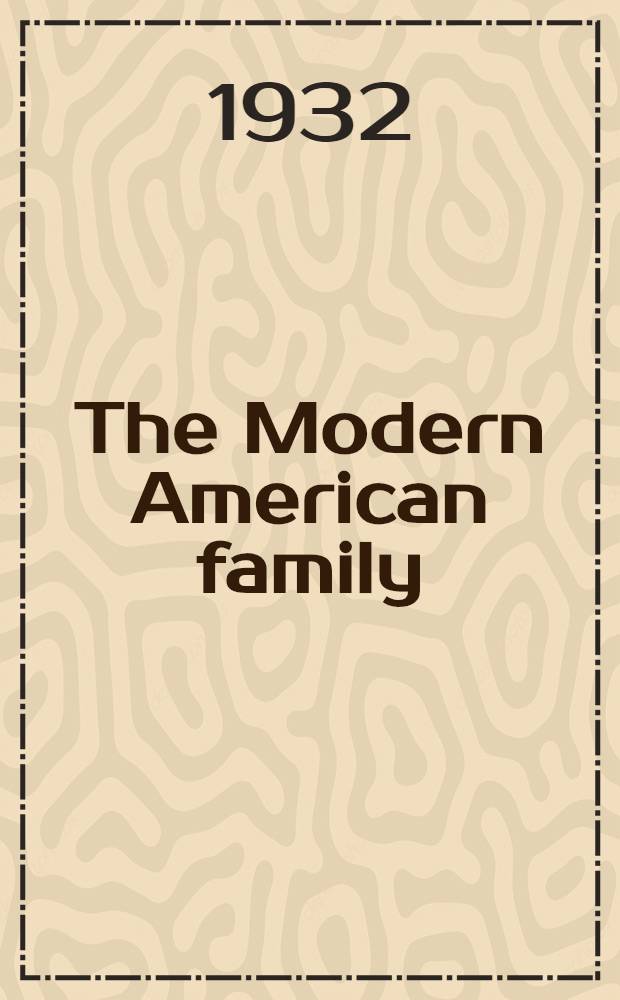 The Modern American family