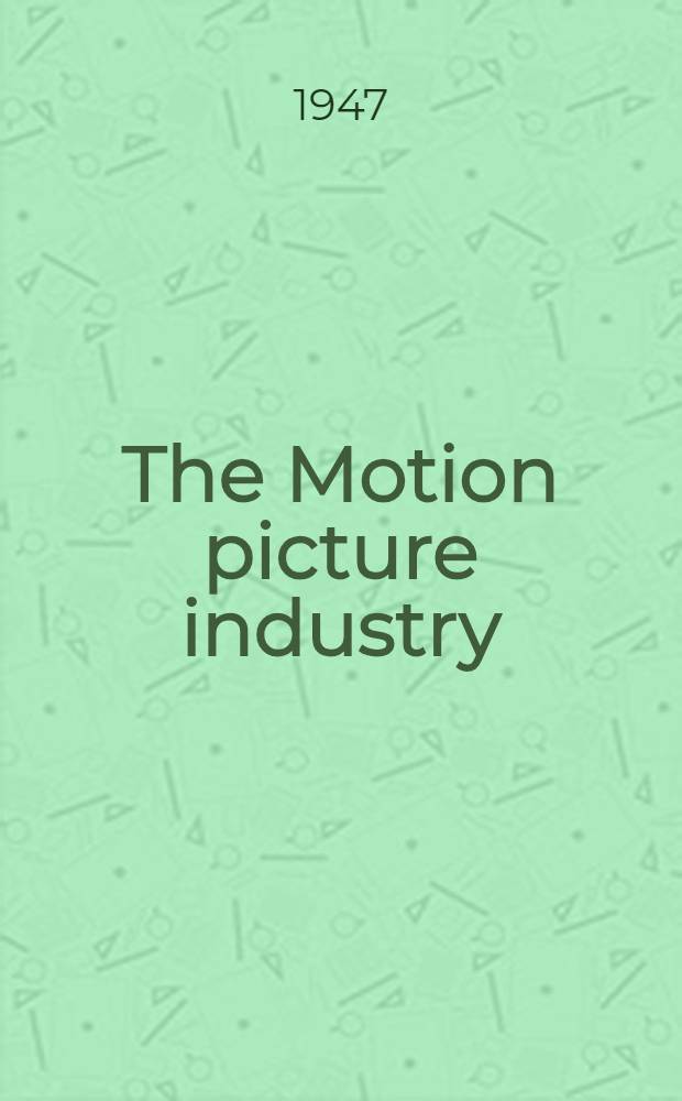 The Motion picture industry