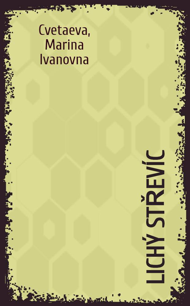LichÝ střevíc