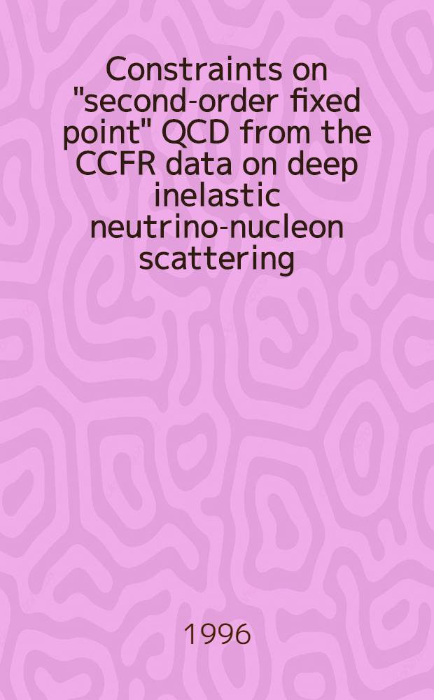 Constraints on "second-order fixed point" QCD from the CCFR data on deep inelastic neutrino-nucleon scattering