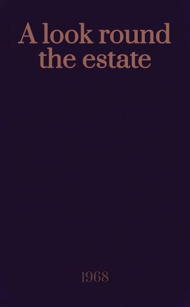 A look round the estate : Poems, 1957-1967
