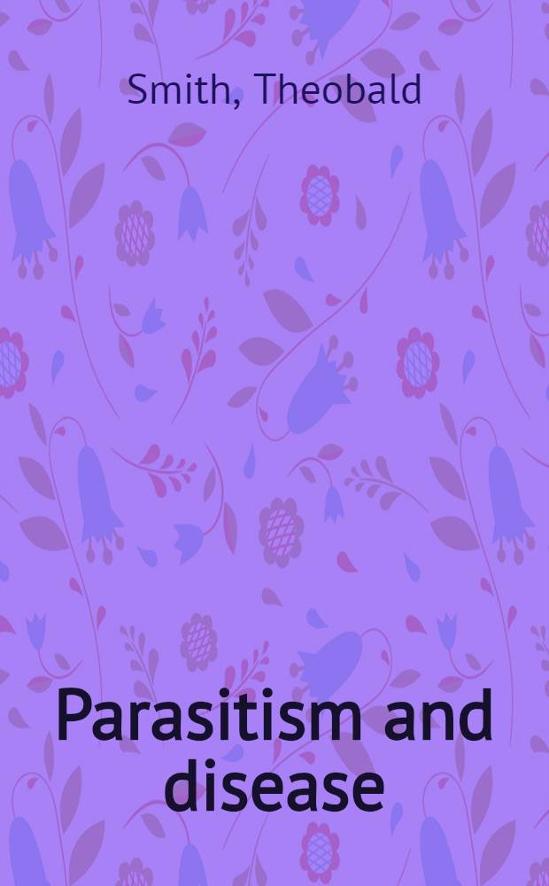 Parasitism and disease