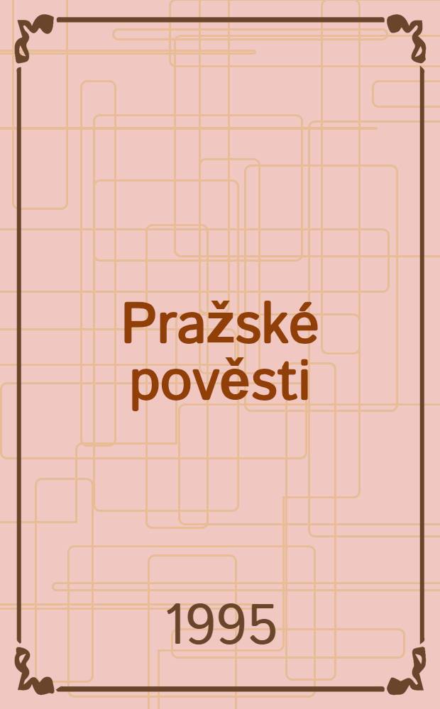 Pražské pověsti