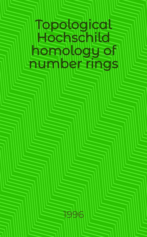 Topological Hochschild homology of number rings = Топологические гомологии Хохшильда для колец чисел.