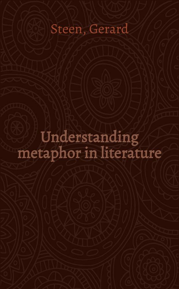 Understanding metaphor in literature : An empirical approach = Разумная метафора в литературе.Эмпирический подход.