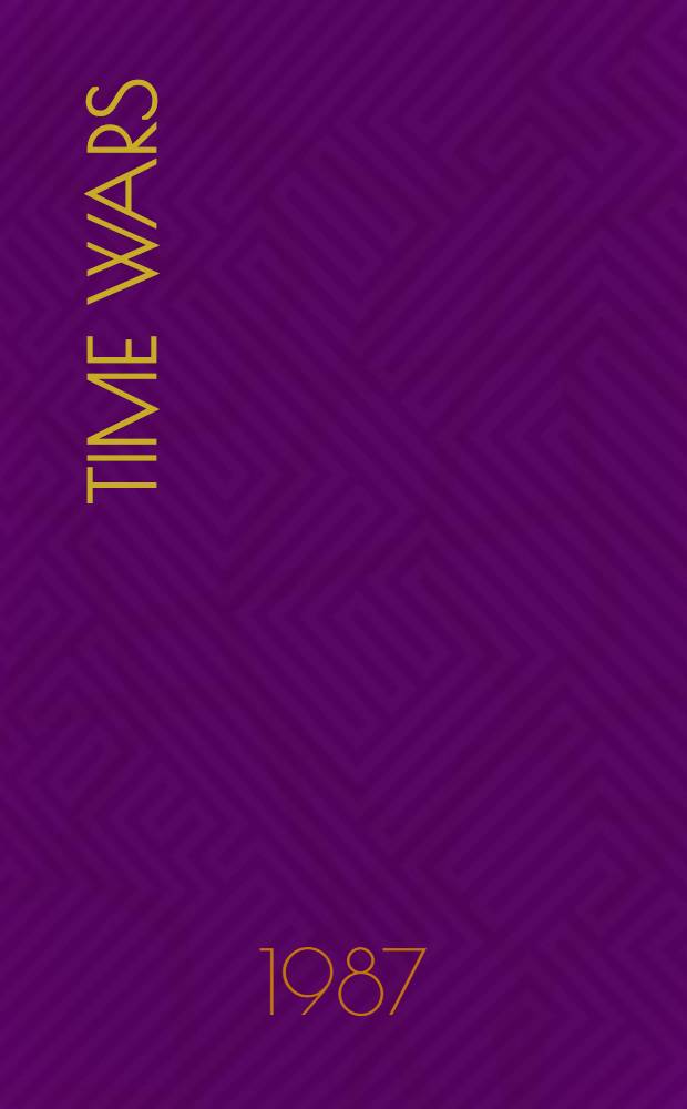Time wars