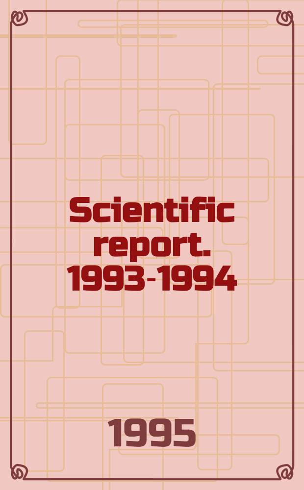 Scientific report. 1993-1994