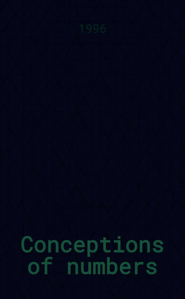 Conceptions of numbers : The perspectives of hearing impaired Norw. schoolchildren = Перспективы норвежских школьников с ослабленным слухом.