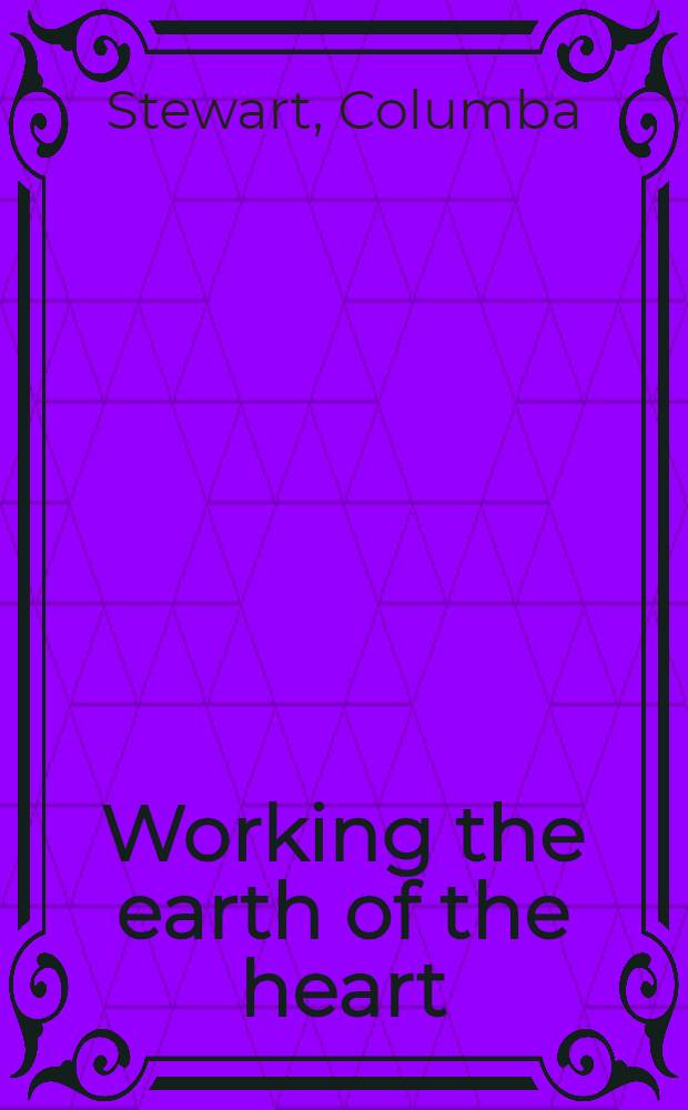 Working the earth of the heart : The Messalian controversy in history, texts, a. lang. to AD 431