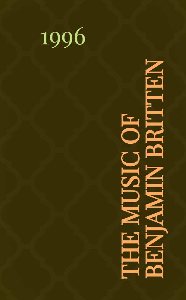 The music of Benjamin Britten = Музыка Бриттена.