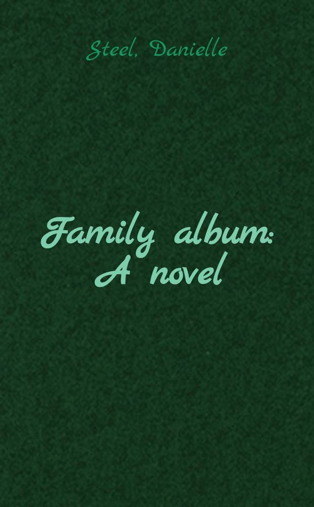Family album : A novel