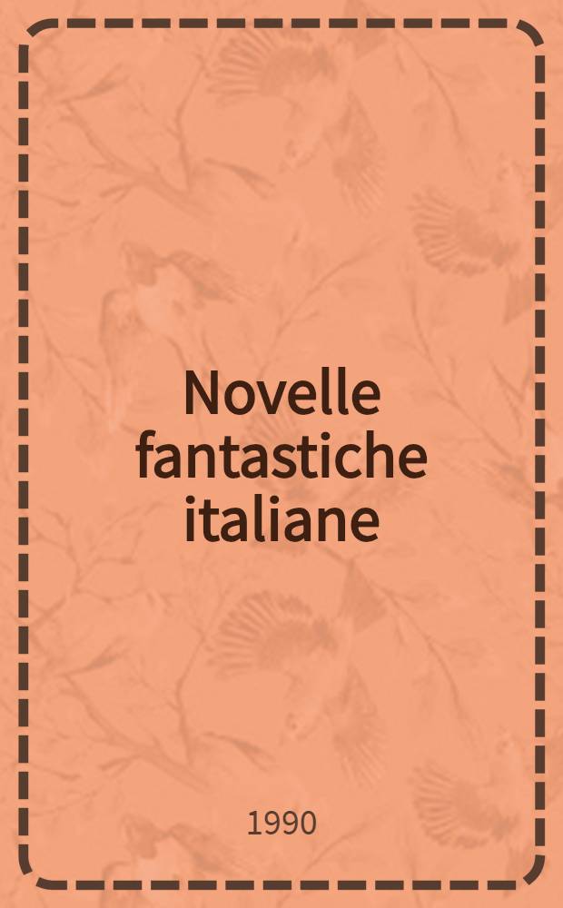 Novelle fantastiche italiane = Nouvelles fantastiques italiennes : Enregistrement sur cassette