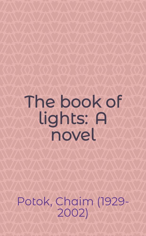 The book of lights : A novel