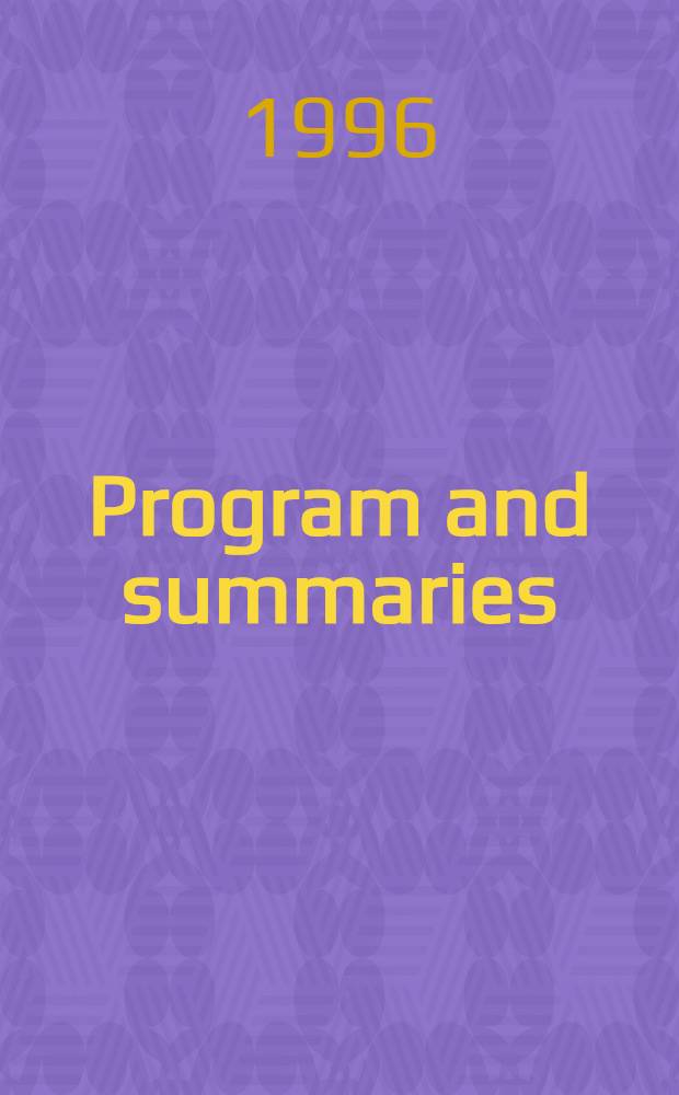 Program and summaries