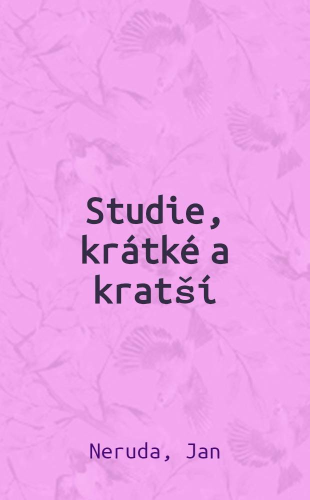 Studie, kr&aacute;tk&eacute; a krat&scaron;&iacute;