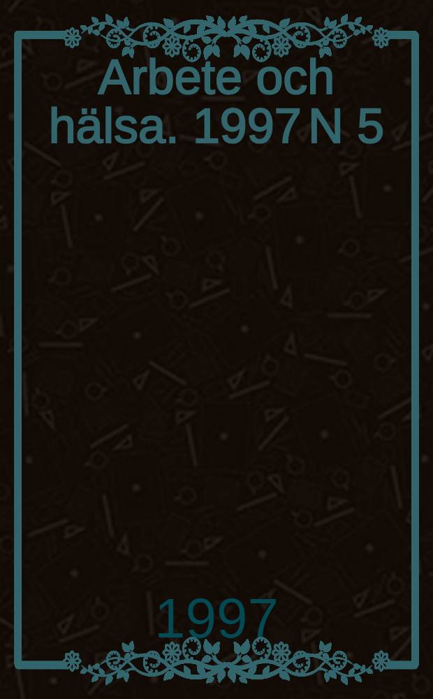 Arbete och hälsa. 1997 N 5 = Вредное воздействие вибрации на автомехаников. Экзема рук у автомехаников.