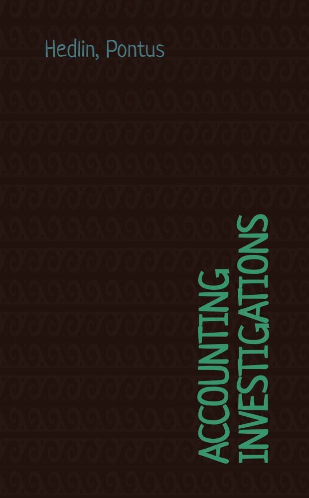 Accounting investigations : Diss. = Исследования учета.