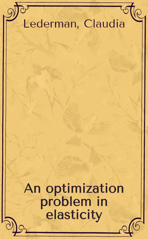 An optimization problem in elasticity = Оптимизационная проблема упругости.