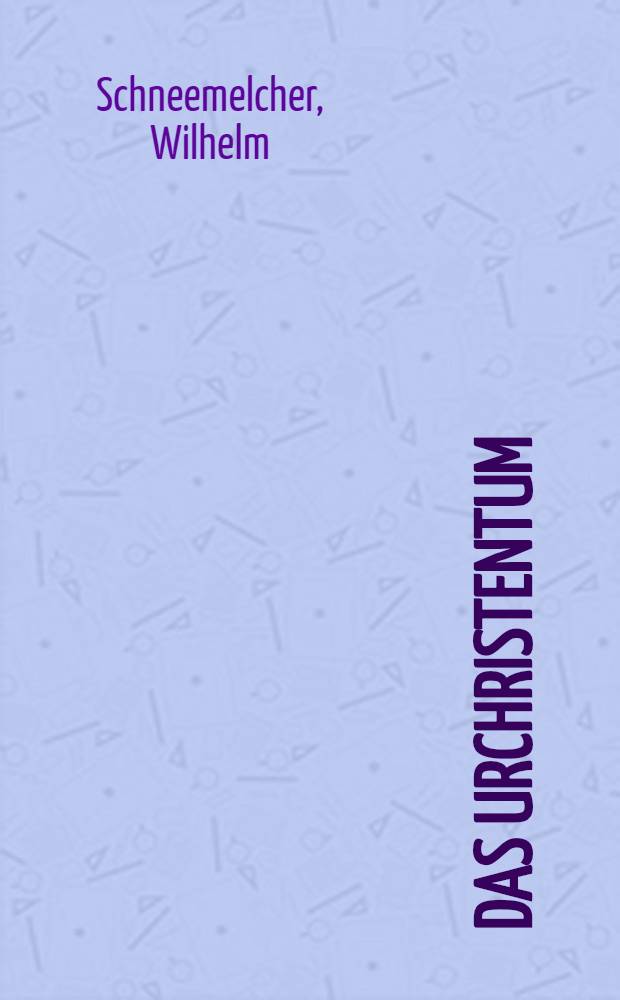 Das Urchristentum