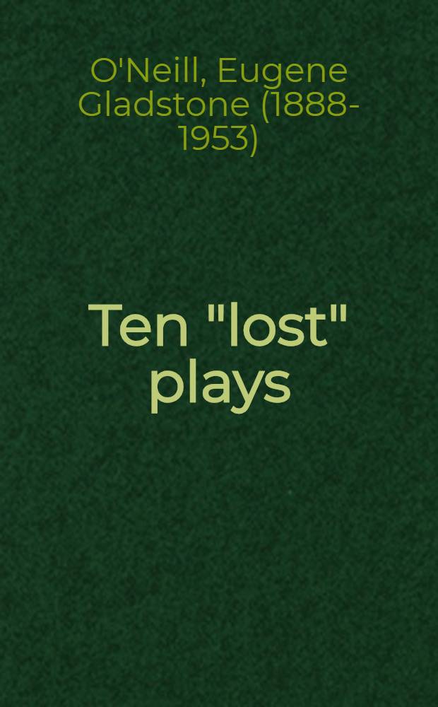 Ten "lost" plays