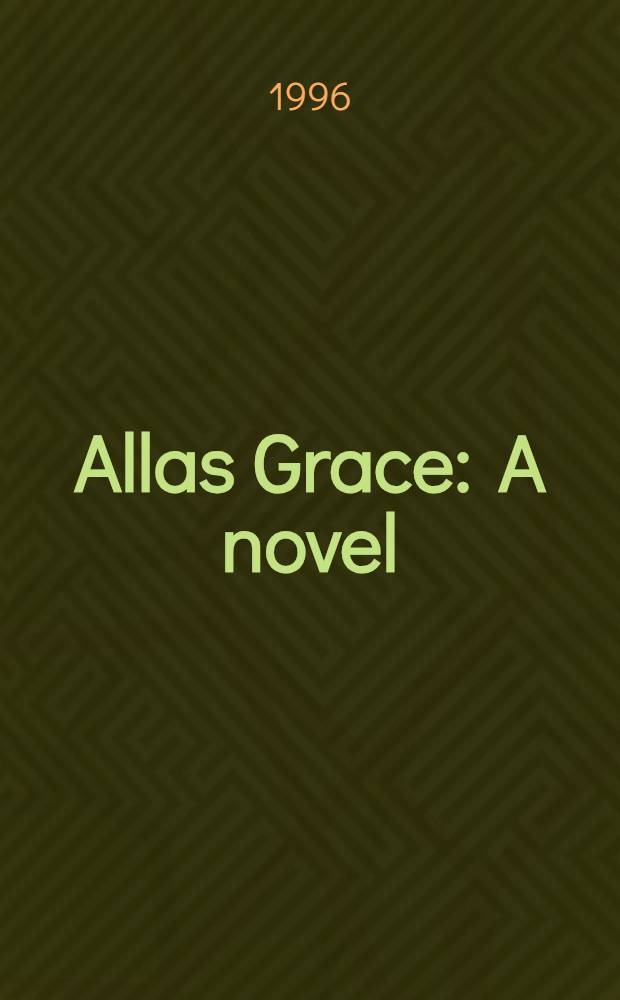 Allas Grace : A novel