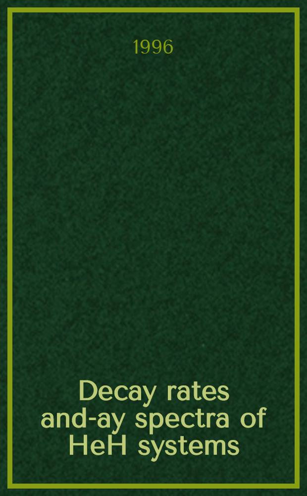 Decay rates and -ray spectra of HeH systems