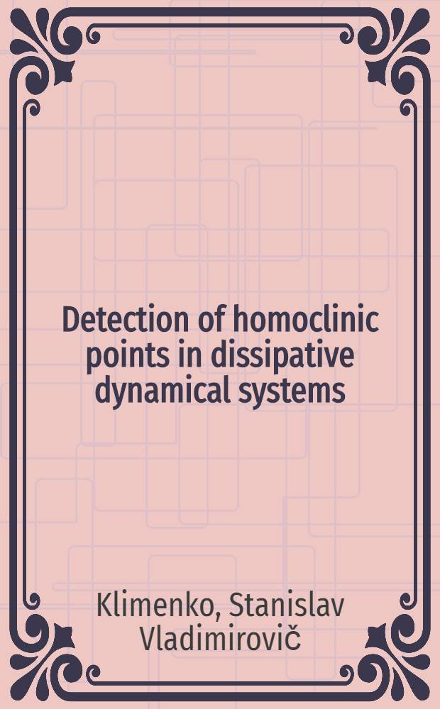 Detection of homoclinic points in dissipative dynamical systems