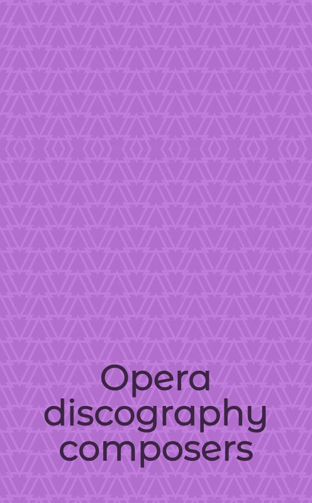 Opera discography composers