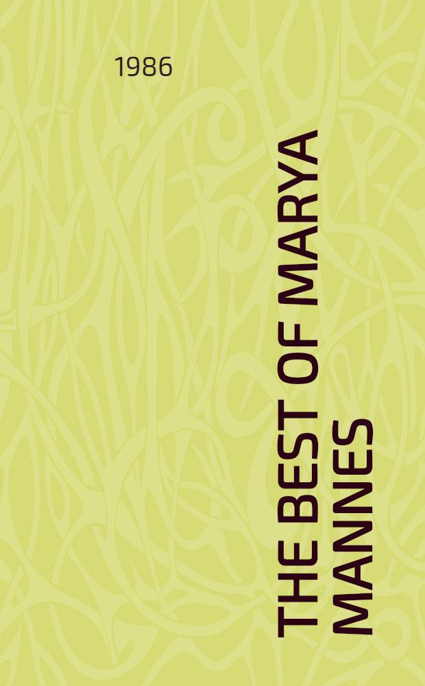 The best of Marya Mannes