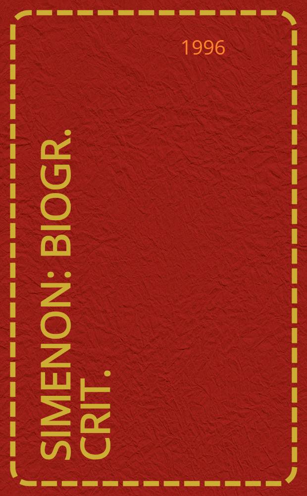 Simenon : Biogr. crit. = Сименон.