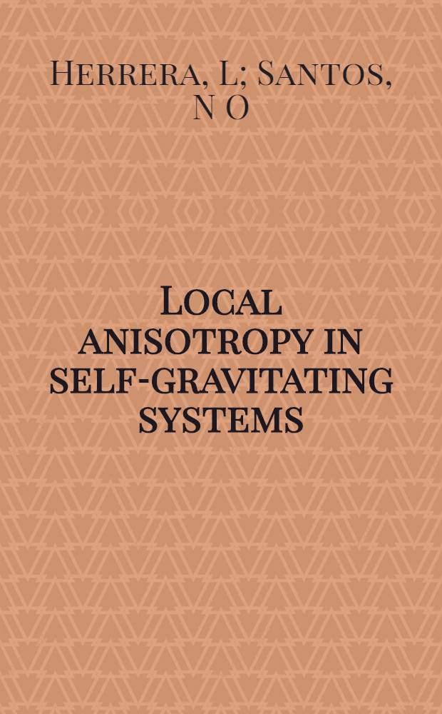 Local anisotropy in self-gravitating systems = Локальная анизотропия самогравитирующих систем.