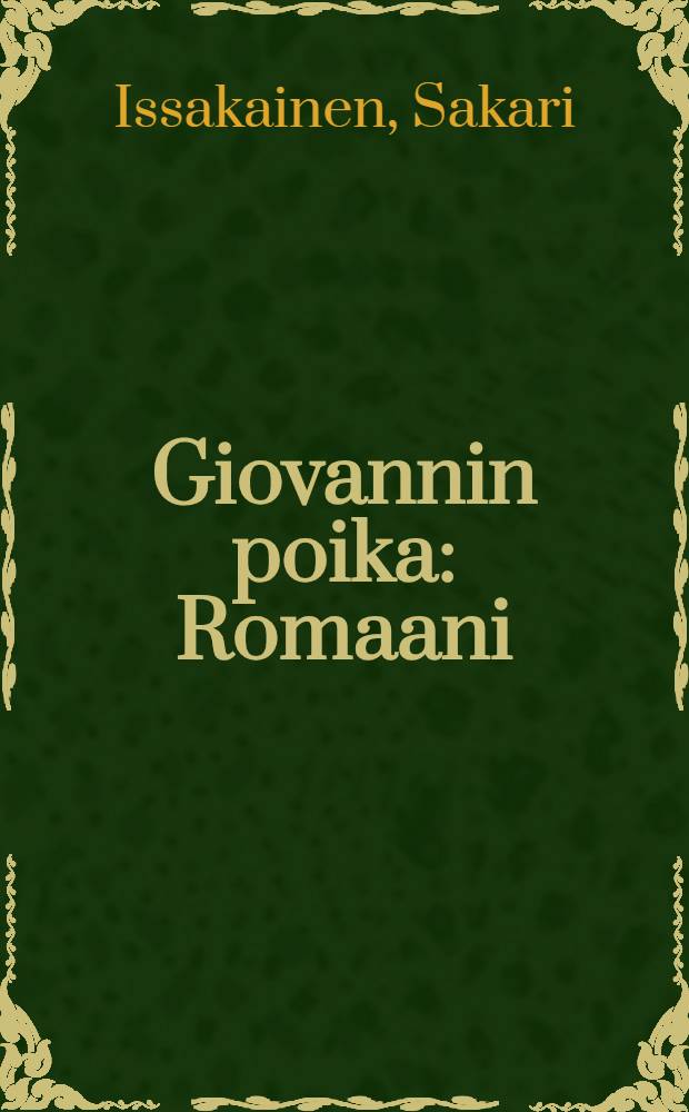 Giovannin poika : Romaani