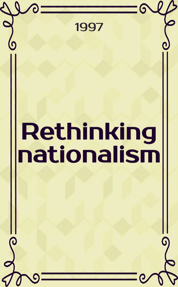 Rethinking nationalism