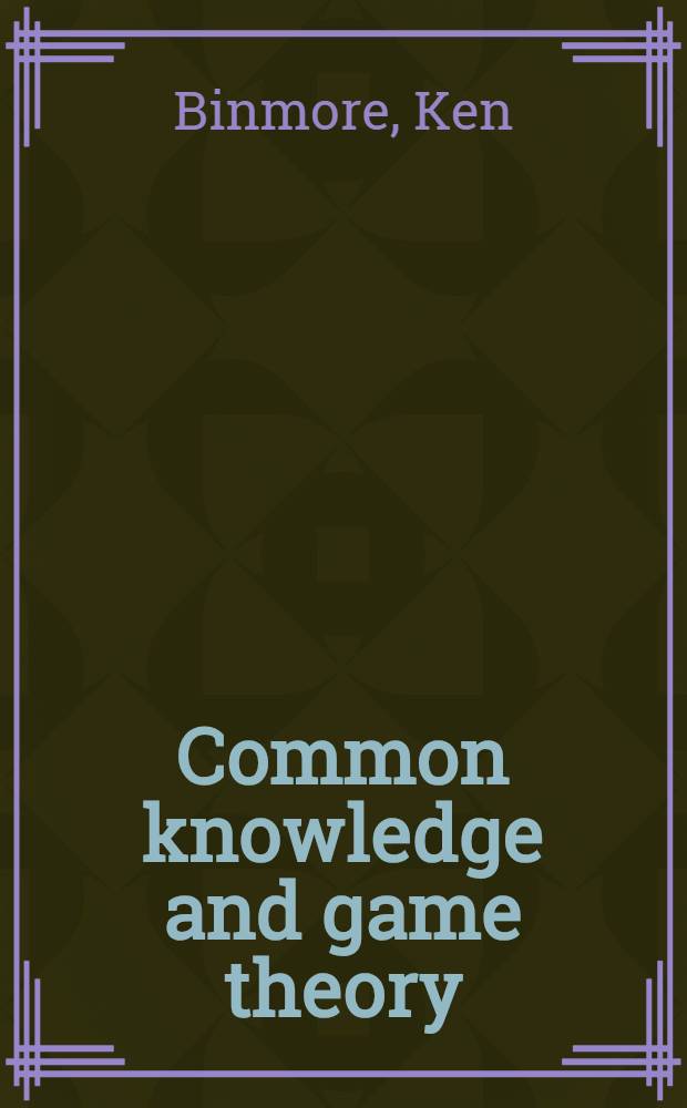 Common knowledge and game theory