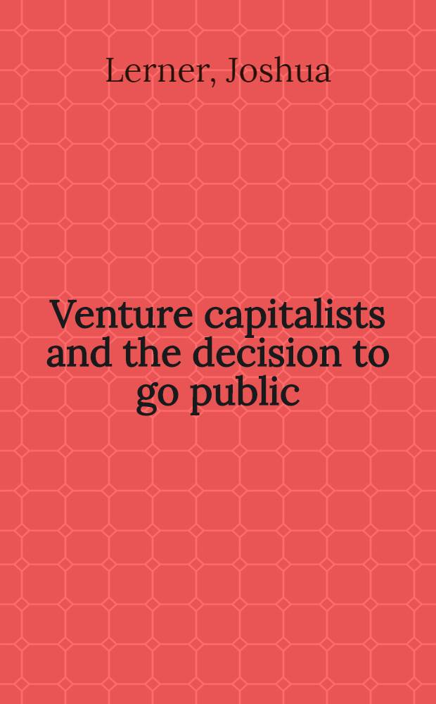 Venture capitalists and the decision to go public