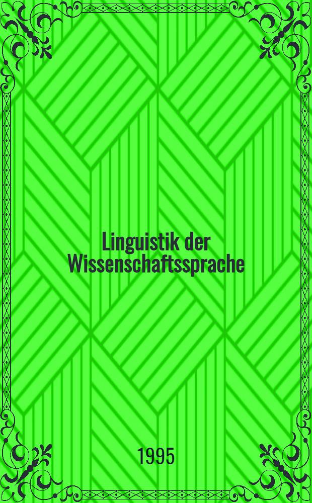 Linguistik der Wissenschaftssprache
