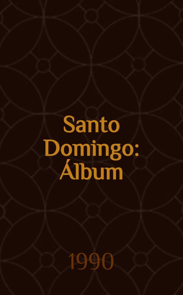 Santo Domingo : Álbum = Санто-Доминго. Альбом.