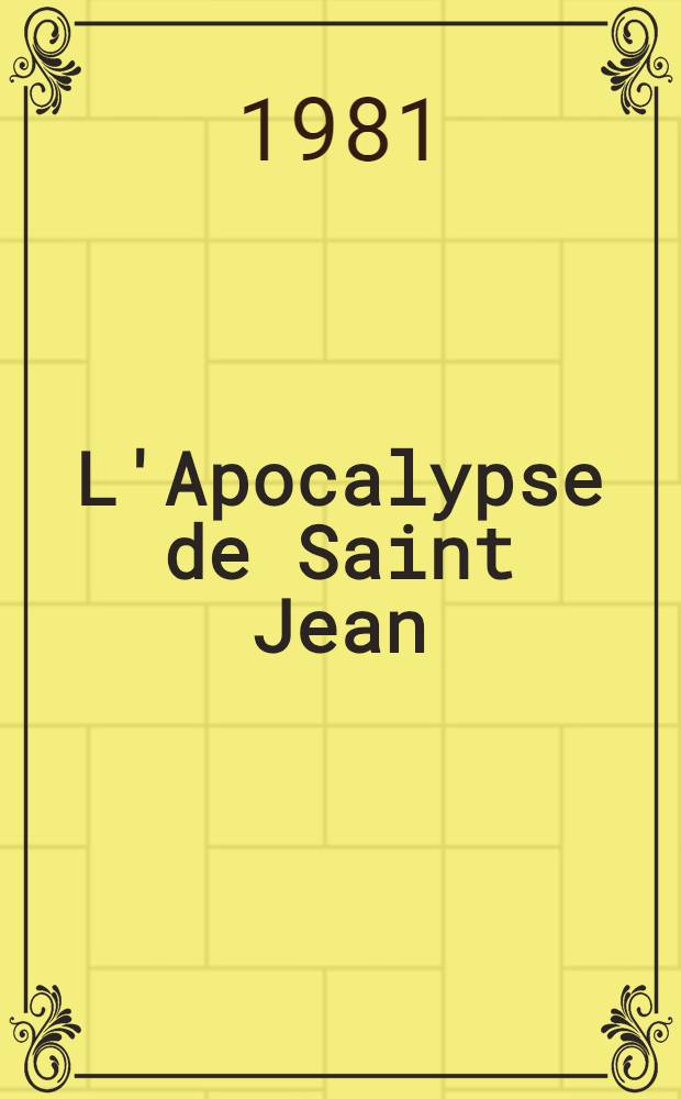L'Apocalypse de Saint Jean