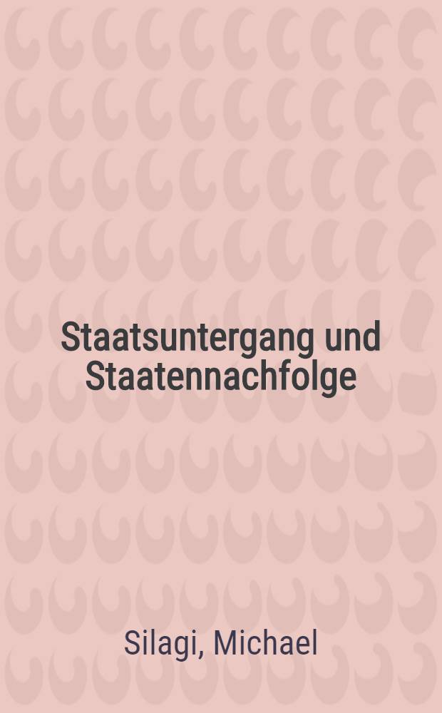 Staatsuntergang und Staatennachfolge : Mit besonderer Berücksichtigung des Endes der DDR = Крушение государства и преемственность(на особенностях конца ГДР).