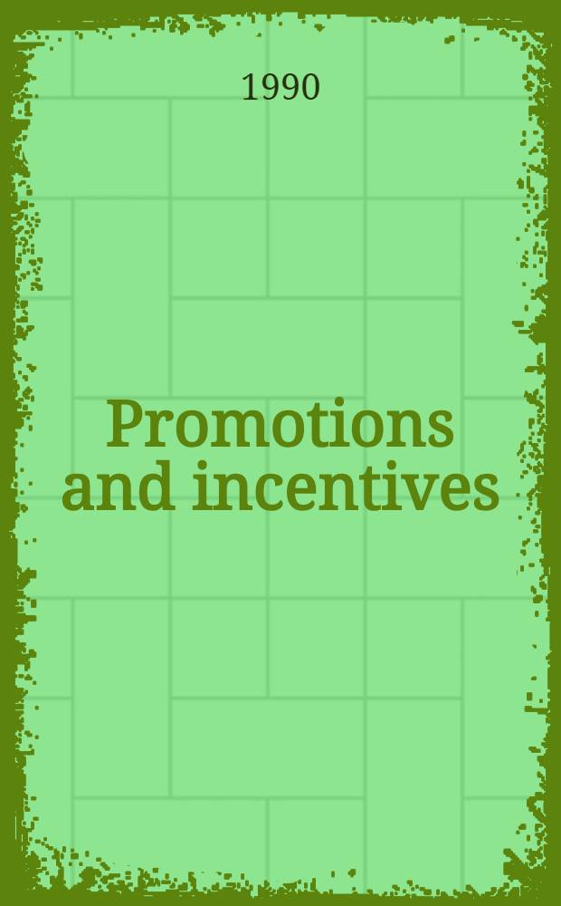 Promotions and incentives : Tournaments vs. standards