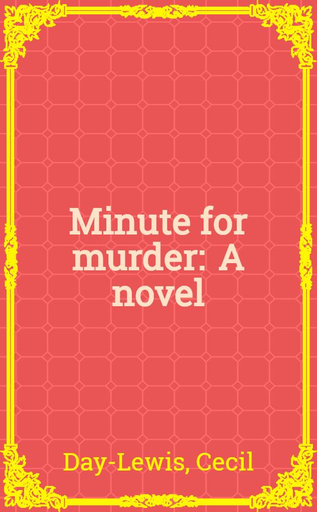Minute for murder : A novel
